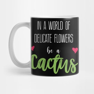 Cactus Heart Quote Mug